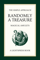 Randomly a Treasure: Magical Amulets