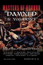 Masters of Horror: Damned if you Don't