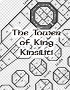 The Tower of King Kinsiliti