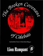 The Broken Covenant of Calebais (Ars Magica 1E) [digital]