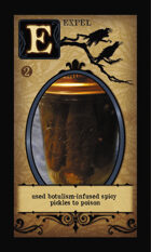 Used Botulism-infused Spicy
Pickles To Poison - Custom Card