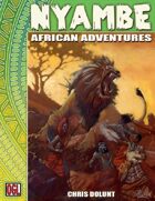 Nyambe: African Adventures (OGL 3E) [digital]