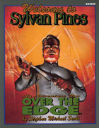 Welcome to Sylvan Pines (Over the Edge 1E) [digital]