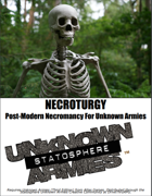 UA3: Necroturgy, Post Modern Necromancy