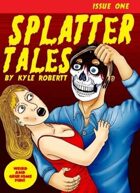 Splatter Tales Issue #1