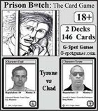Prison B*tch: The Card Game (Tyrone vs Chad)