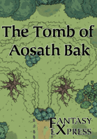 The Tomb of Aosath Bak - An FX Quickstart Adventure