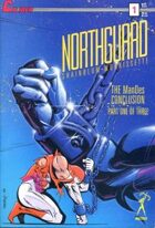 Northguard: The ManDes Conclusion #1