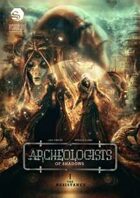 Archeologists of Shadows Volume #1