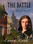 The Battle (The Adventures of Jecosan Tarres, #3)