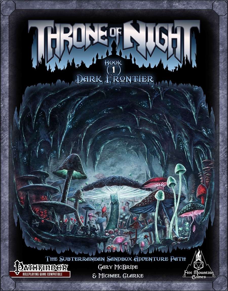 Throne of Night Book One: Dark Frontier - Fire Mountain Games | DriveThruRPG