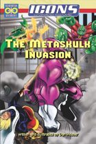ICONS: The Metaskulk Invasion