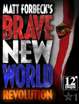 Matt Forbeck's Brave New World: Revolution