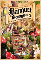 Banquet in Stringwater!