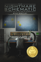 The Nightmare Schematic: Book One of The Age of Entropy
