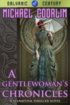 A Gentlewoman's Chronicles