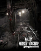 Valley of the Misery Machine - Dystopia Rising