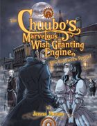 The Chuubo's Marvelous Wish-Granting Engine RPG Halloween Special