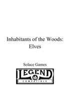 Inhabitants of the Woods: Elves (Legend)