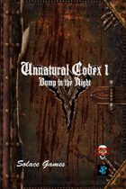 Unnatural Codex 1: Bump in the Night (d6)