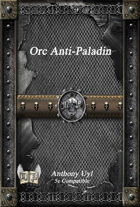 Orc Anti-Paladin (5e)