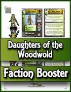 ITF Faction Booster - Daughters of the Woodwold