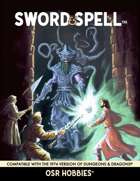Sword & Spell - Single Volume