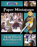 Battle! Studio Paper Miniatures: Half-Elven Adventurers