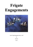 Frigate Engagements