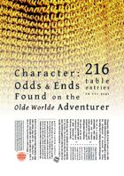 Character: Odds & Ends Found on the Olde Worlde Adventurer
