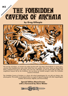 The Forbidden Caverns of Archaia (Monochrome)