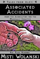Associated Accidents (Tales from Aleyi: from AMaC)