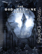 World of Darkness: The God-Machine Chronicle