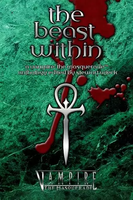 The Beast Within Revised - Onyx Path Publishing | Vampire 20th