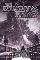 The Primordial Feast: An Anthology for Beast: the Primordial