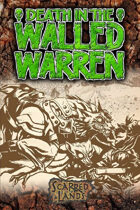 Death in the Walled Warren