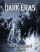 Dark Eras: The Sundered World (Werewolf: the Forsaken, Mage: the Awakening)