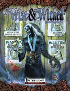The Wise & the Wicked 2nd Edition (Pathfinder)