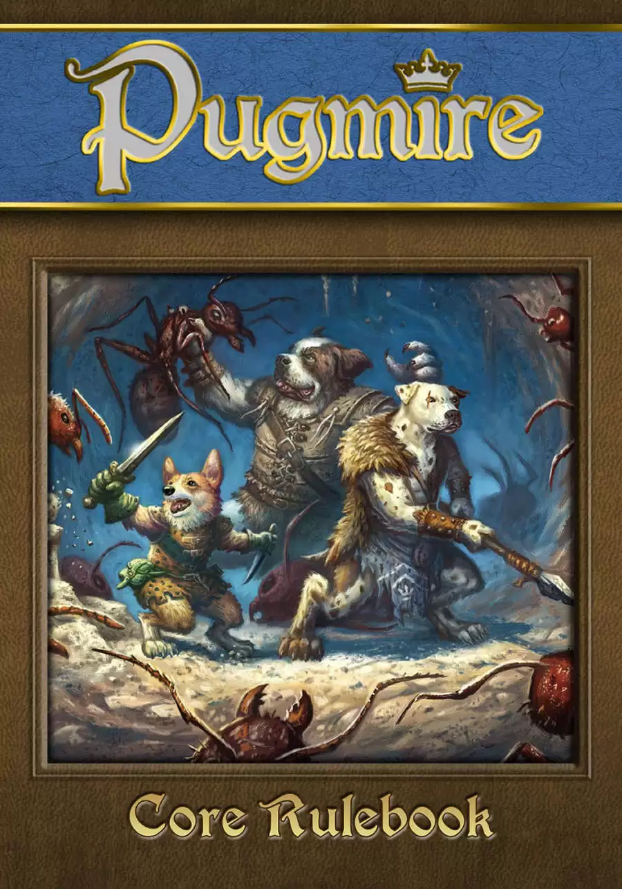 Pugmire Core Rulebook - Onyx Path Publishing | Realms of Pugmire | Wargame  Vault, image size:900x1285