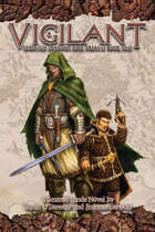 Vigilant: Through Shadow and Dreams Book One