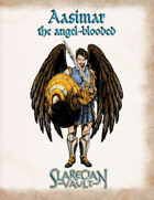 Aasimar the Angel-Blooded