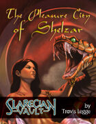 The Pleasure City of Shelzar