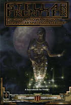 Trinity: Stellar Frontier: Psi Order Upeo wa Macho & Extrasolar Space Sourcebook