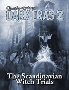Dark Eras 2: The Scandinavian Witch Trials