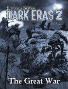 Dark Eras 2: The Great War