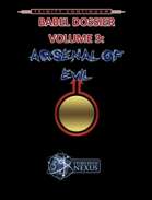 The Babel Dossier Volume 3: Arsenal of Evil