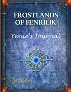 Frostlands of Fenrilik: Yenie's Journal