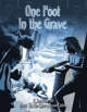 One Foot in the Grave: A Jumpstart for Geist: The Sin-Eaters Second Edition