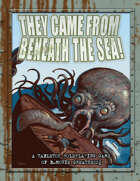 They Came From Beneath the Sea! [BUNDLE]