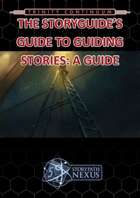The Storyguide's Guide to Telling Stories: A Guide